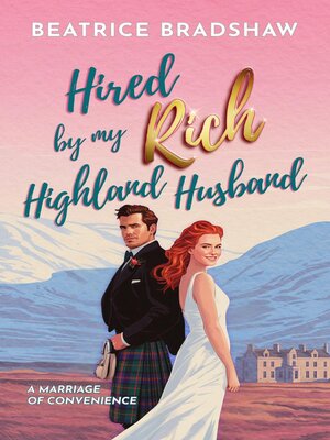 cover image of Hired by My Rich Highland Husband